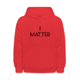 I MATTER Hoodie - red