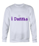 I DAZZLE  Unisex Sweatshirt (P)
