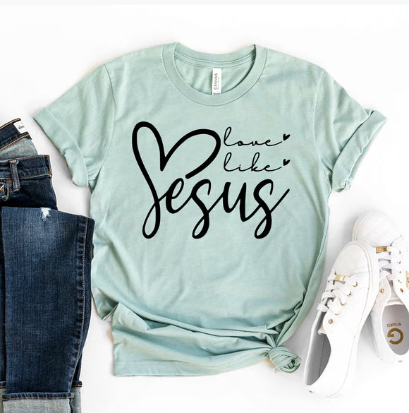 Love Like Jesus T-shirt