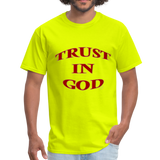 TRUST IN GOD T-Shirt - safety green