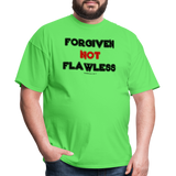 Forgiven Not Flawless Unisex Classic T-Shirt - kiwi